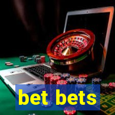 bet bets